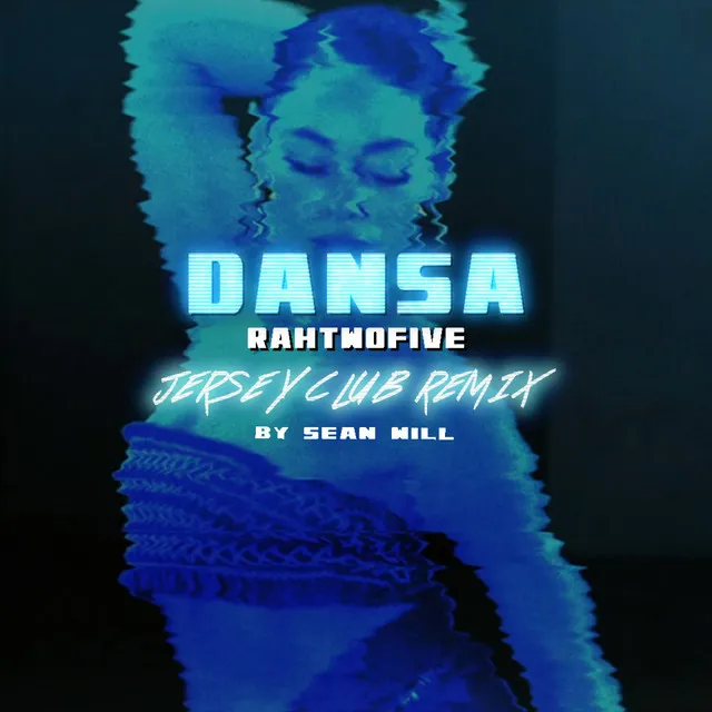 Dansa (Jersey Club Remix)