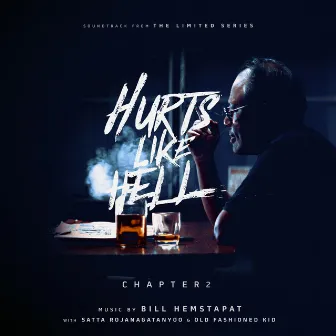 Hurts Like Hell, Chapter 2 (Soundtrack from a Netflix Limited Series) by Bill Hemstapat