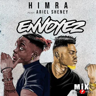 Envoyez by Himra