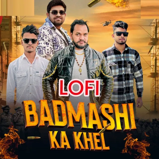 Badmashi Ka Khel - Lofi