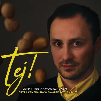 Tej! by Jerzy Fryderyk Wojciechowski