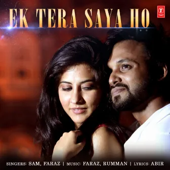 Ek Tera Saya Ho by Rumman