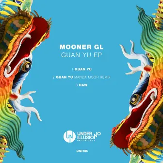 Guan Yu EP by Mooner GL