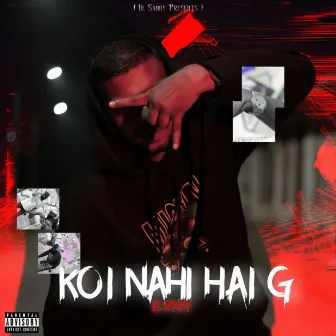 Lil Sandy - Koi Nahi Hai G by Lil Sandy