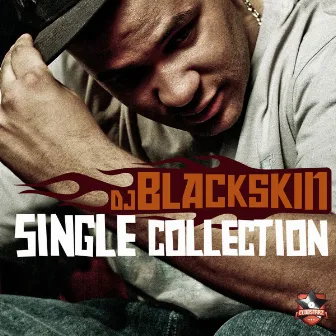 Single Collection by DJ Blackskin