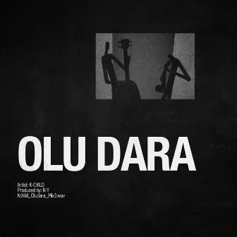 Olu Dara by K-Child