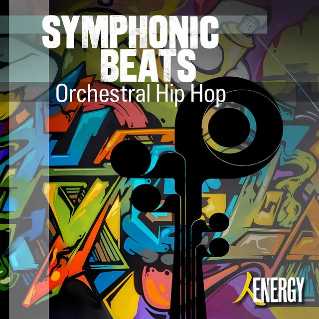 SYMPHONIC BEATS - Orchestral Hip Hop