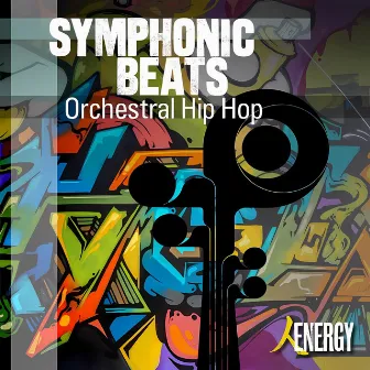 SYMPHONIC BEATS - Orchestral Hip Hop by Phillip John Gregory