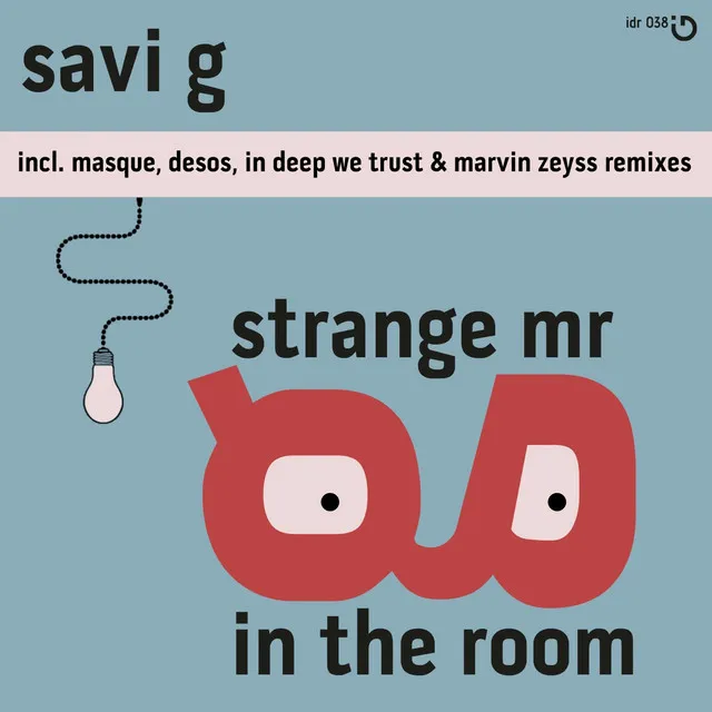 Strange Mr G In the Room - In Deep We Trust Remix