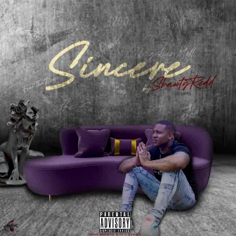 Sincere by Shawtyredd