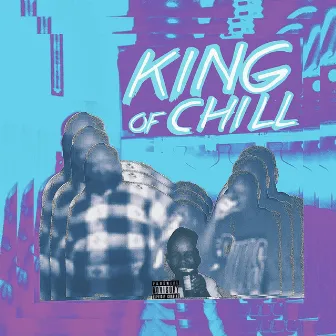 KING OF CHILL Pt. 1 by Jaysta