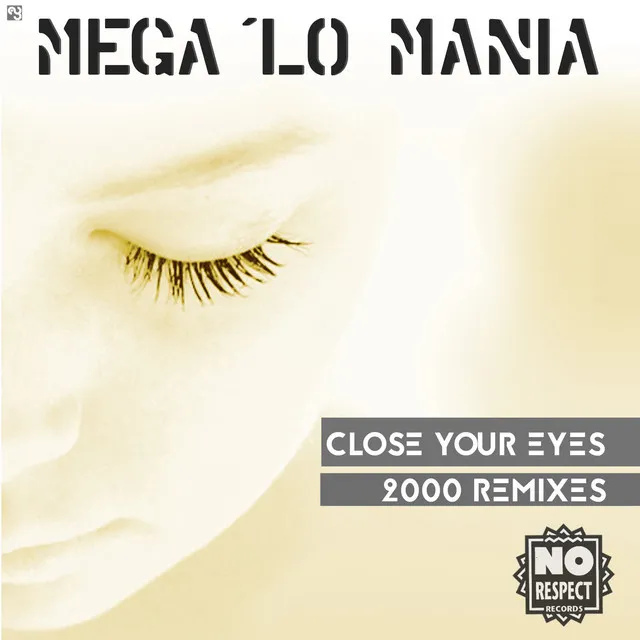 Close Your Eyes (2000 Remixes)