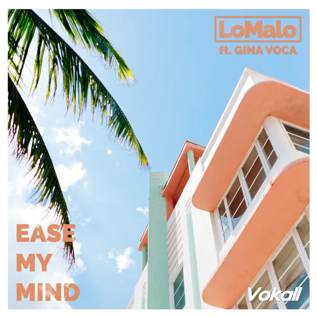 Ease My Mind - Extended Mix