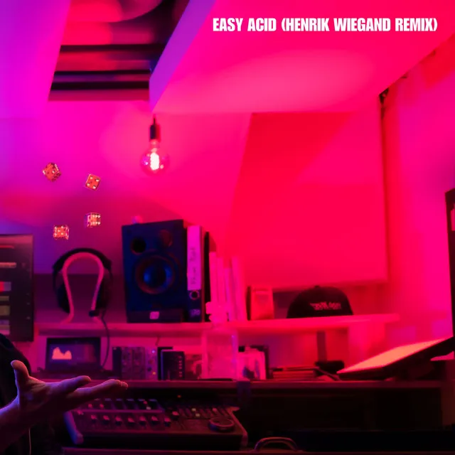 Easy Acid - Henrik Wiegand Remix