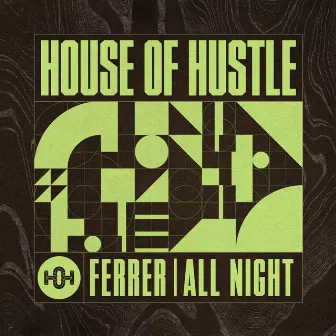 All Night by Ferrer