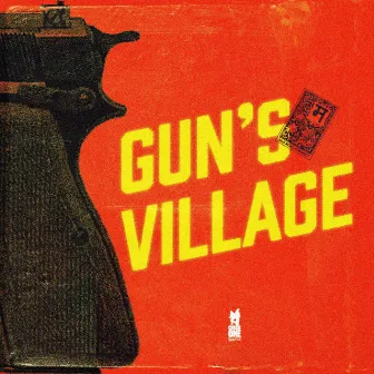 Gun's Village by a.s. kullar