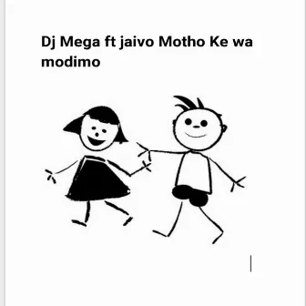 Dj Mega Motho Ke wa modimo by Dj Mega