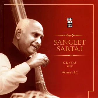 Sangeet Sartaj Vol. 1 & 2 by C. R. Vyas