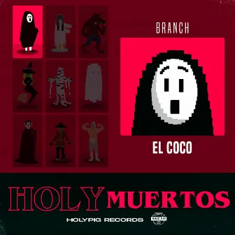 El Coco by Branch