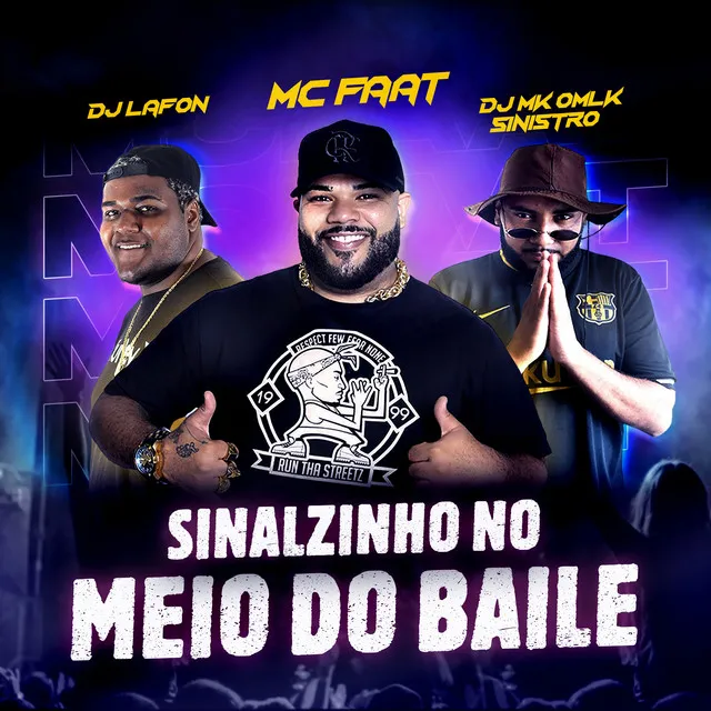 Sinalzinho no Meio do Baile