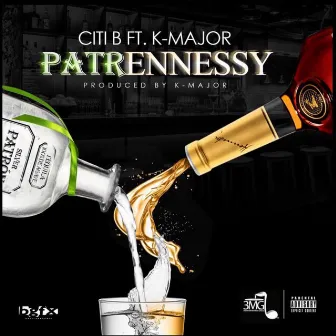 Patrennessy by Citi B