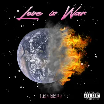 Love Is War by Lazarus