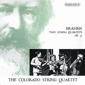 Brahms: Two String Quartets, Op. 51 by Colorado String Quartet