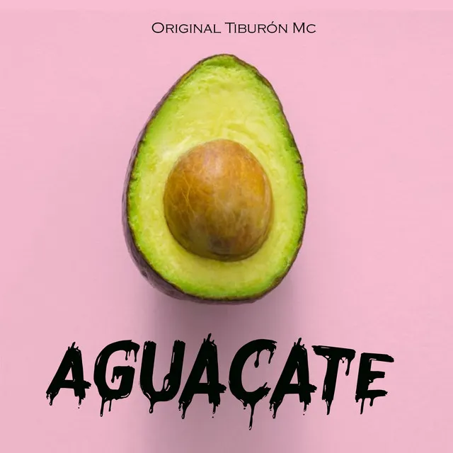 Aguacate