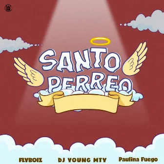 Santo Perreo by Paulina Fuego