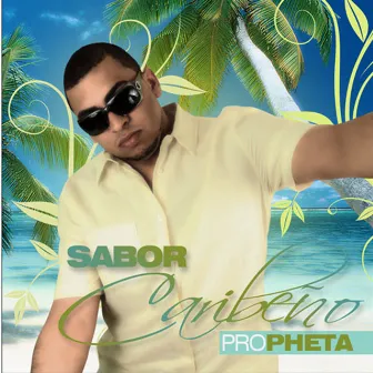 Sabor Caribeno by Propheta