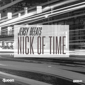 Nick of Time by Jersy Beeats