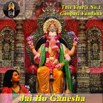 Jai Ho Ganesha by Juhi Mahagaye