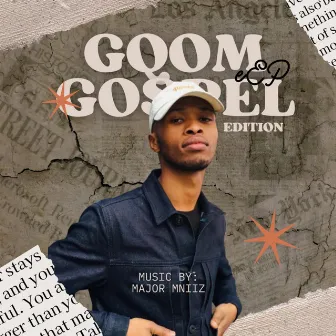 Gqom Gospel Edition EP by Major Mniiz