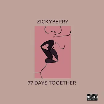 77 Days Together by Zickyberry