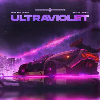 ULTRAVIOLET by Soulker