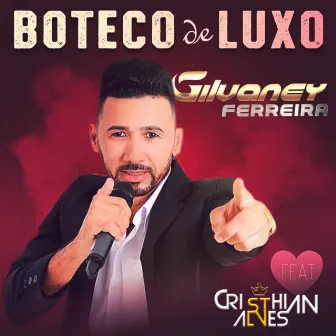 Boteco De Luxo by Gilvaney Ferreira