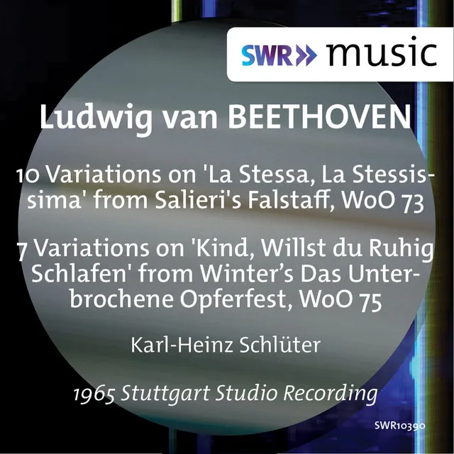 10 Variations on the Duet La stessa, la stessissima from Salieri's Falstaff in B-Flat Major, WoO 73