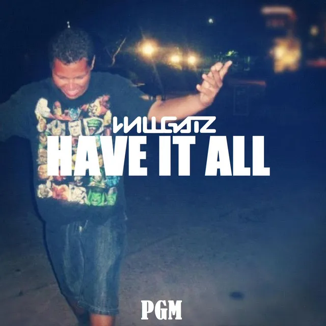 Have It All