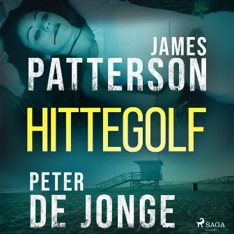 Hittegolf by James Patterson