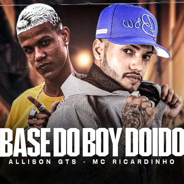 Base do Boy Doido