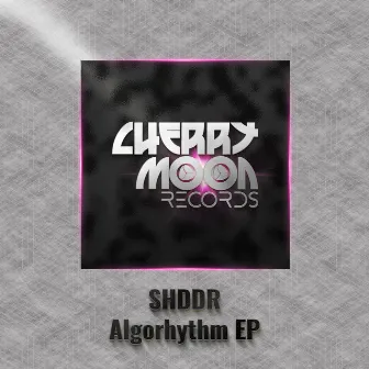 Algorhythm EP by SHDDR