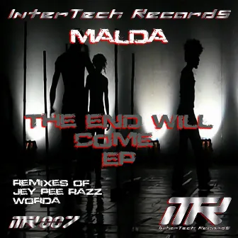 The End Will Come EP by Malda