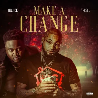 Make A Change by G Quick