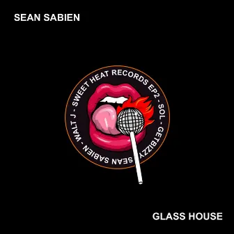 Glass House by Sean Sabien