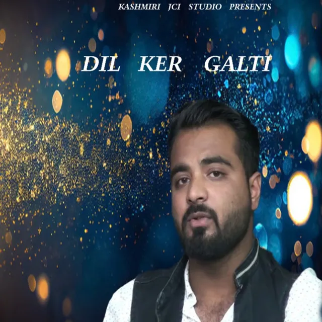 Dil Ker Galti