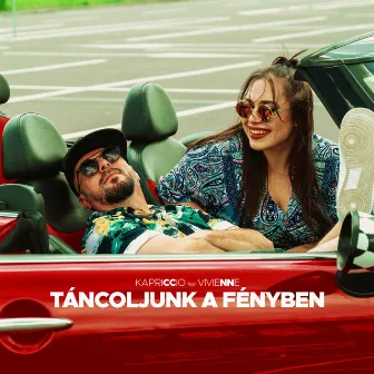 Táncoljunk a fényben by Kapriccio