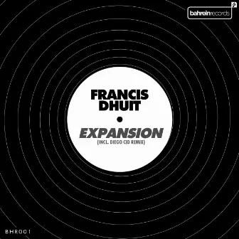 Expansion EP by Francis Dhuit