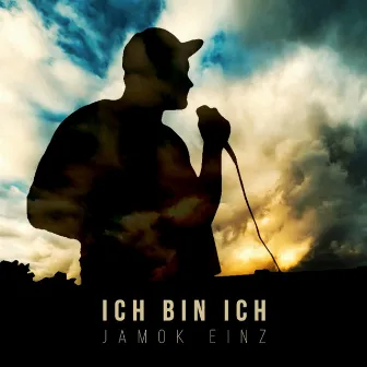 Ich bin Ich by Jamok Einz