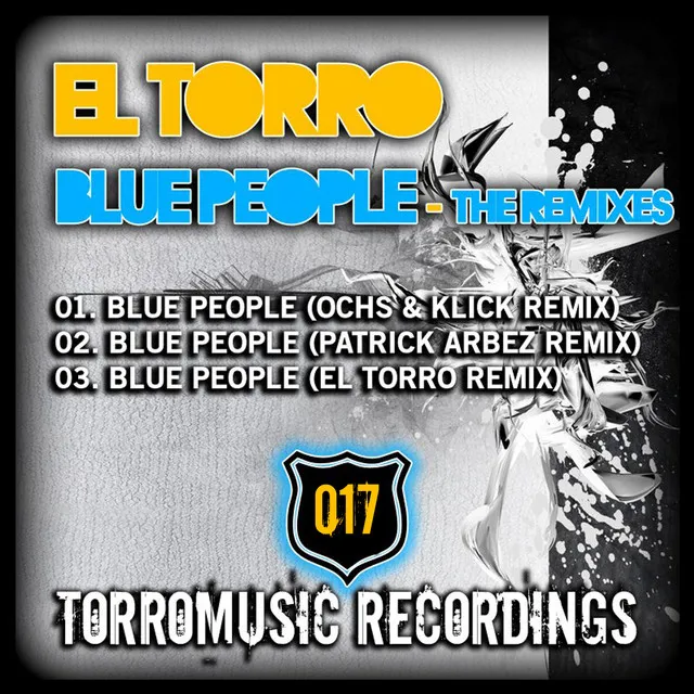 Blue People - El Torro Remix