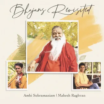 Bhajans Revisited by Ambi Subramaniam